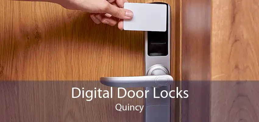 Digital Door Locks Quincy