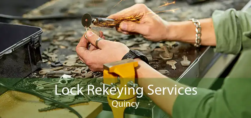 Lock Rekeying Services Quincy